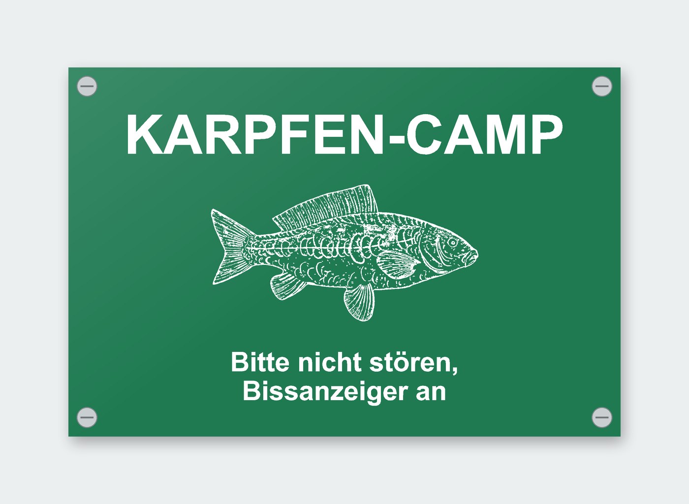 Schild „Karpfen-Camp – Bitte nicht stören, Bissanzeiger an“