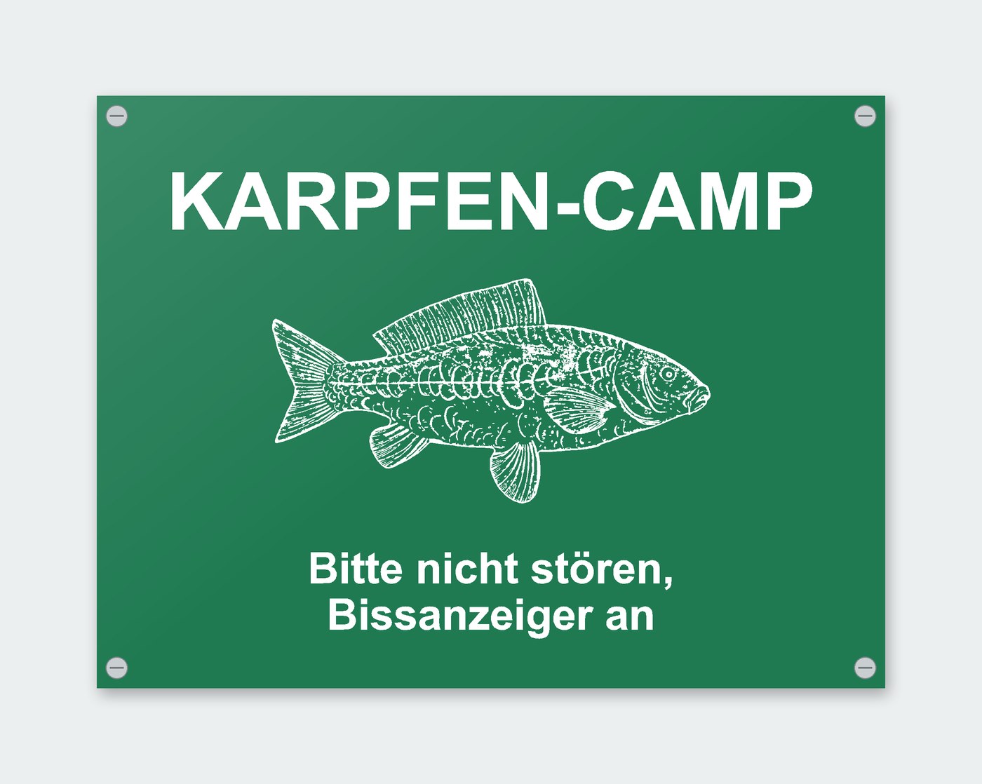 Schild „Karpfen-Camp – Bitte nicht stören, Bissanzeiger an“