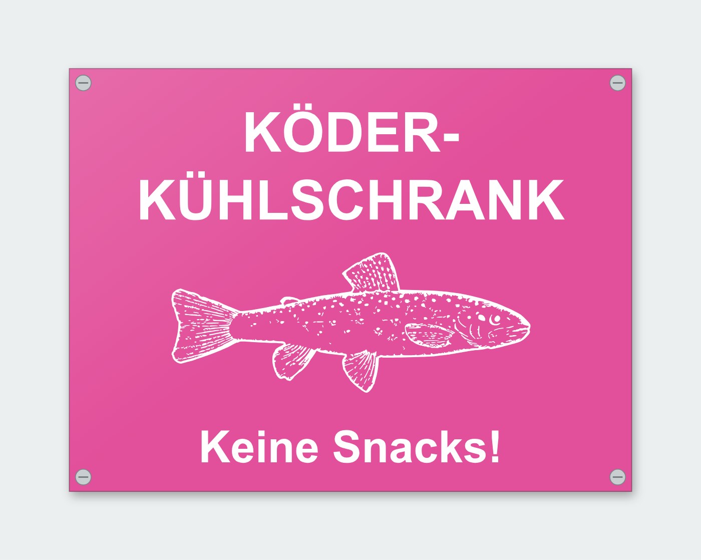 Schild „Köder-Kühlschrank – keine Snacks!“