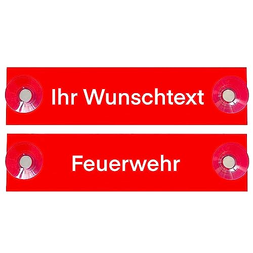 Hinweis Schild Saugnapfschild Wunschtext, Feuerwehr, Arzt, Notarzt, Kurierfahrer, Winterdienst Rot 200x50 mm…