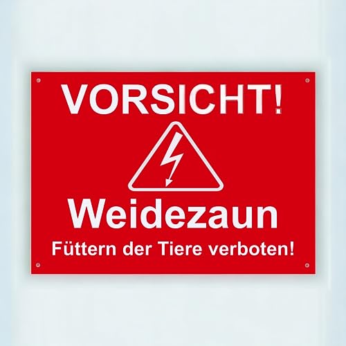 Hinweis Schild Vorsicht Weidezaun - Füttern der Tiere verboten - Warnschild aus Kunststoff - Graviertes Schild in verschiedenen Größen