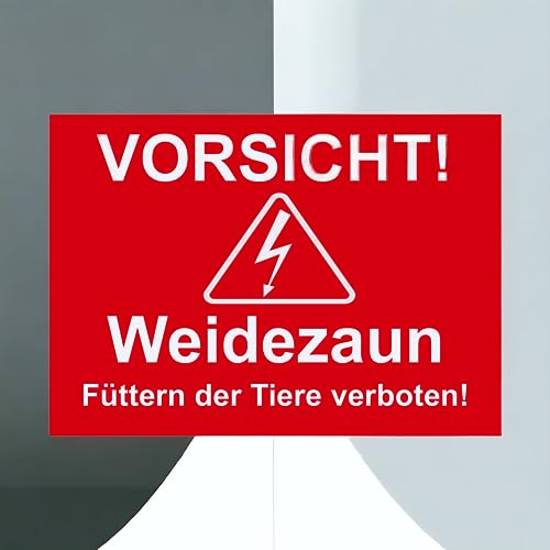 Hinweis Schild Vorsicht Weidezaun - Füttern der Tiere verboten - Warnschild aus Kunststoff - Graviertes Schild in verschiedenen Größen